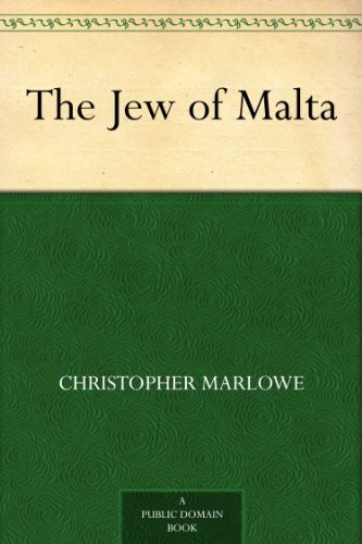The Jew of Malta (English Edition) livre