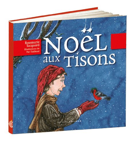 Noël aux tisons
