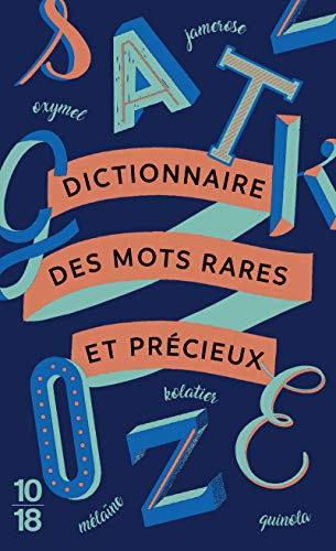 🤗📗 Télécharger 📂📖📔👍 Dictionnaire des mots rares et précieux PDF Ebook En Ligne