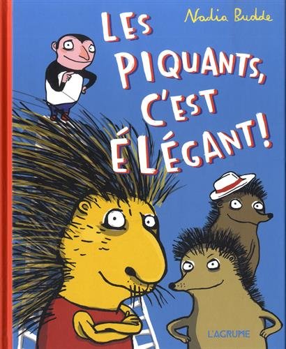 les  Piquants, c'est élégant!