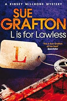 L Is For Lawless Kinsey Millhone Alphabet Series Book 12