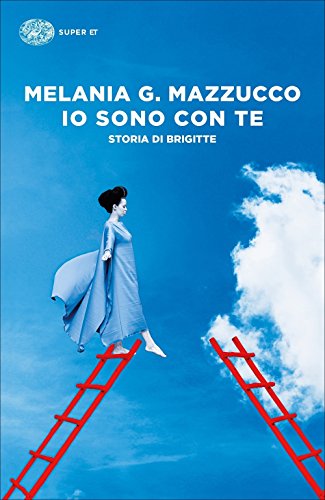 Preisvergleich Produktbild Io sono con te. Storia di Brigitte
