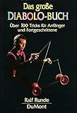 Image de Das große Diabolo-Buch: Über 100 Tricks für Anfänger und Fortgeschrittene