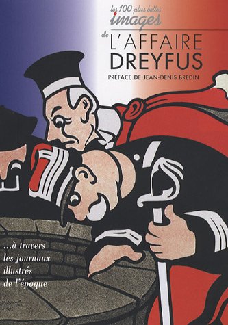 couverture de : Les 100 plus belles Images de l'Affaire Dreyfus