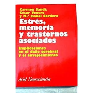 Estrés, memoria y trastornos asociados