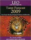 Image de Leo Tarot Forecast 2009: Your Yearly, Monthly & Weekly Predictions with Remedies