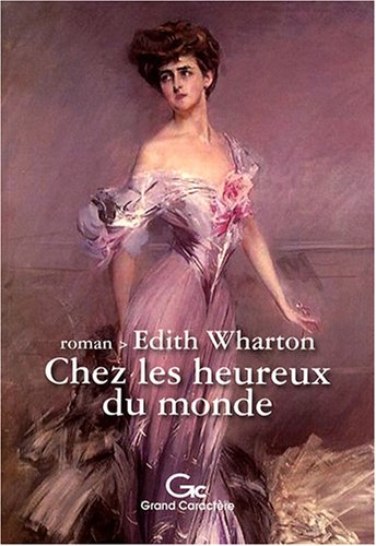 Chez les heureux du monde