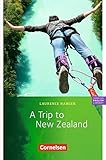 Cornelsen English Library - Fiction: 6. Schuljahr, Stufe 2 - A Trip to New Zealand: Lektüre zu English G 21. Mit Aufgaben und Activities by 