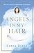 Angels in My Hair: The True Story of a Modern-Day Irish Mystic by 