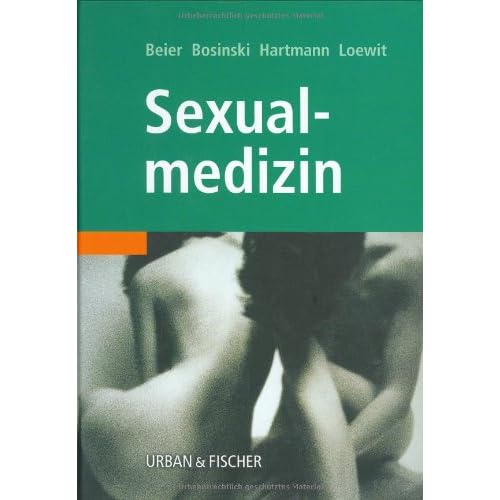 [PDF] Sexualmedizin. Grundlagen und Praxis KOSTENLOS DOWNLOAD