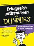 Erfolgreich präsentieren für Dummies by Malcolm Kushner