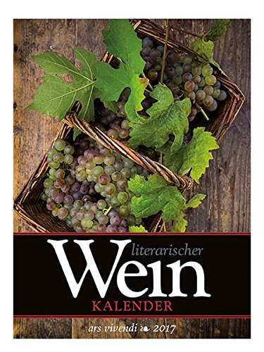 Literarischer Wein-Kalender 2017