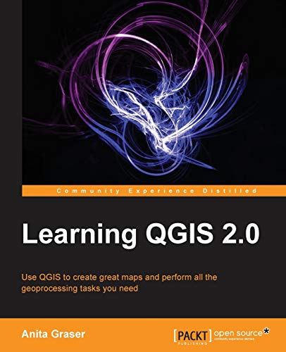 Learning Qgis 2 0 Amazon Co Uk Graser Anita 9781782167488 Books