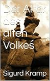 Image de Der Altar des alten Volkes