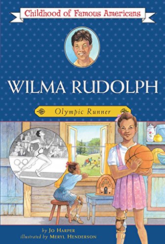 Wilma Rudolph: Olympic Runner (Childhood of Famous Americans) (English Edition)