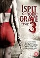 I Spit On Your Grave 3 [DVD]