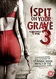 I Spit On Your Grave 3 [DVD]