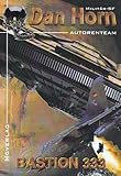 Cover zum Buch Dan Horn: Bastion 333