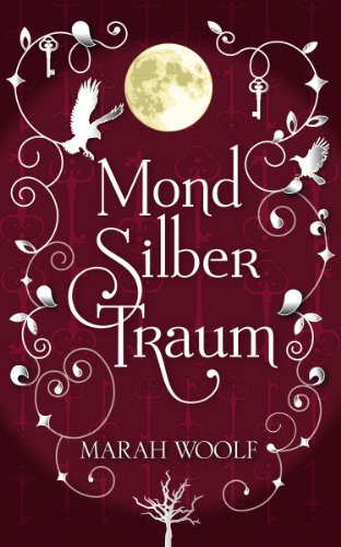 Buchseite und Rezensionen zu 'MondSilberTraum (MondLichtSaga Band 3)' von Marah Woolf