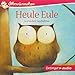 Heule Eule (CD): OHRWÜRMCHEN-Hörbuch, ca. 19 min by