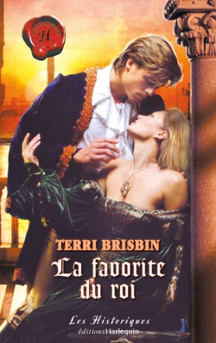 La favorite du roi (Les Historiques) francais La favorite du roi (Les Historiques) francais
