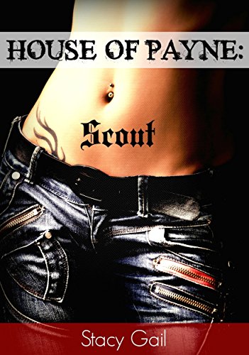 House Of Payne: Scout (English Edition)