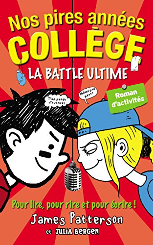 Middle School T5 : Nos pires années collège, la battle ultime