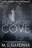 Image de Purgatory Cove: Book Five (A Novella) (The 1929 Series 5) (English Edition)