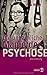 Die unheimliche Magie der Psychose by