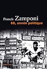 69, anne politique par Zamponi