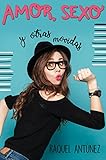  Amor, sexo y otras movidas