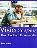 Visio 2013/2016: Das Handbuch für Anwender by 