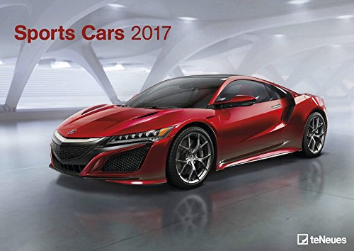 Sports Cars 2017 - Autokalender, Motorsportkalender, Fotokalender - 29,7 x 42 cm