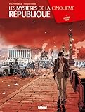 Les Mystères de la 5e République - Tome 02: Octobre noir by Philippe Richelle, François Ravard