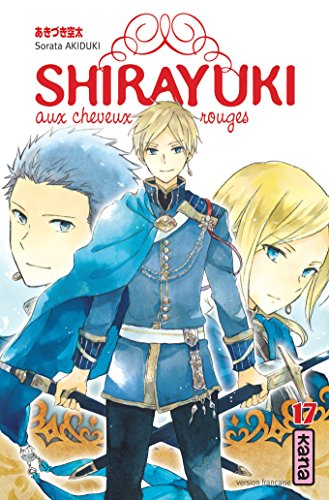 Shirayuki aux cheveux rouges — Tome 17