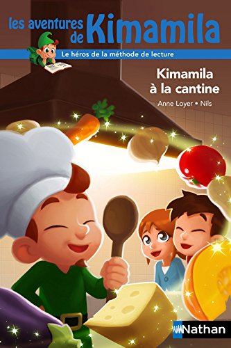 couverture de : Kimamila &agrave; la cantine