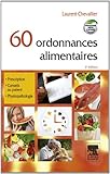 Image de 60 ordonnances alimentaires: avec mini-site