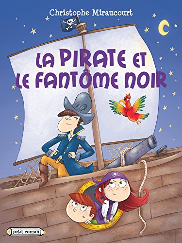 La  pirate et le fantôme noir