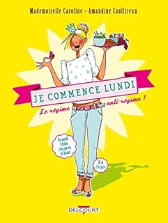 jaquette livre Je commence lundi, le régime anti-régime !