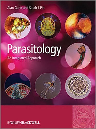 Parasitology: An Integrated Approach by Alan Gunn (2012-04-30)