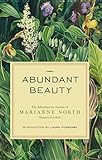Image de Abundant Beauty: The Adventurous Travels of Marianne North, Botanical Artist