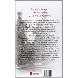 Tiempo De La Bala Y La Salamandra, El