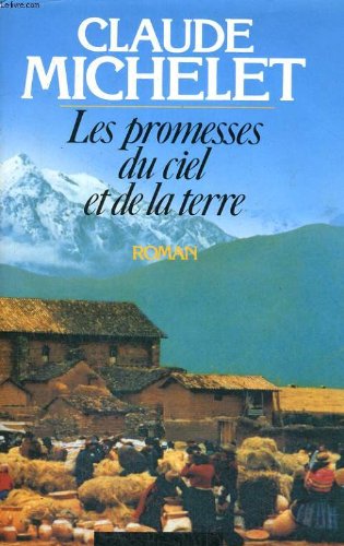 <a href="/node/54253">Les Promesses du ciel et de la terre</a>