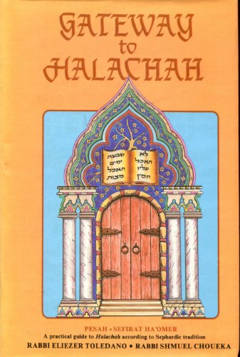 Les voies de la halakhah : Roch Ha-Chanah Yom Kippour Soukoth. Guide pratique de la vie quotidienne d'après la tradition séfarade