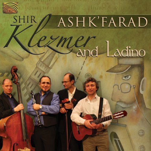 Preisvergleich Produktbild Ash'Farad, Klezmer & Ladino by Shir