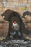 Timothy Hunter - tome 2 Epreuves