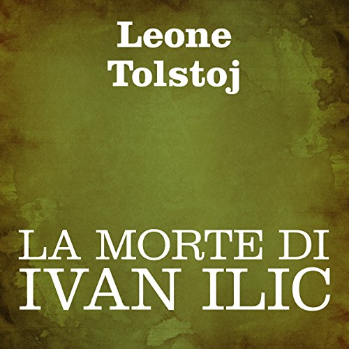 Download La morte di Ivan Ilic Download La morte di Ivan Ilic