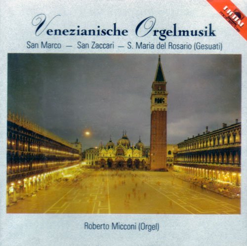 Preisvergleich Produktbild Venezianische Orgelmusik