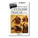 Histoire et figures du socialisme français