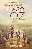 El maravilloso Mago de Oz (Colección Alfaguara Clásicos) by L. Frank Baum